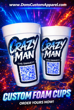 Load image into Gallery viewer, Custom Foam Cups