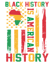 Load image into Gallery viewer, Black History is American History T-Shirt - Flag Fusion Design