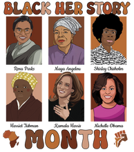 Load image into Gallery viewer, Black Her Story T-Shirt - Celebrating 6 Powerful Women