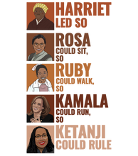 Load image into Gallery viewer, Harriet Led So Rosa Could Sit T-Shirt - Black Women Leaders