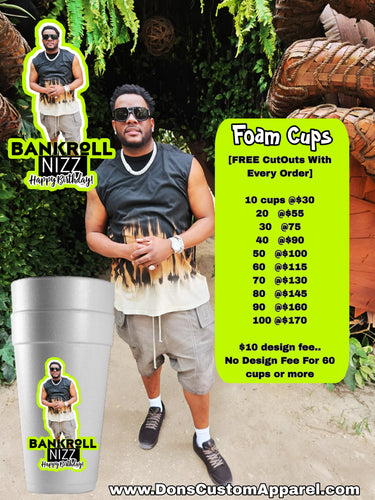Custom Foam Cups - Dons Custom Apparel