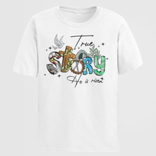 Load image into Gallery viewer, True Story Tee
