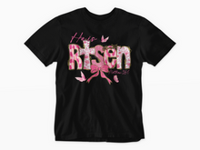 Load image into Gallery viewer, He is Risen Pink Tee