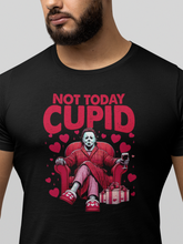 Load image into Gallery viewer, Not Today Cupid - Michael Myers Horror Valentine's Shirt