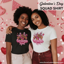 Load image into Gallery viewer, Galentine Squad Shirt - Version 3