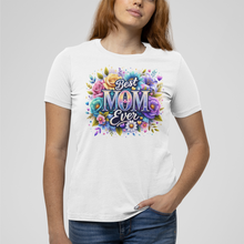 Load image into Gallery viewer, Best Mom Ever Shirt | Mother's Day Floral DTF Print