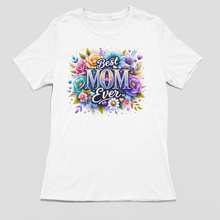 Load image into Gallery viewer, Best Mom Ever Shirt | Mother's Day Floral DTF Print