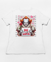 Load image into Gallery viewer, Be My Love - Pennywise Mugshot Horror Valentine's Shirt
