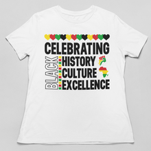 Load image into Gallery viewer, Celebrating Black History Culture and Excellence T-Shirt