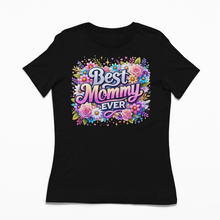 Load image into Gallery viewer, Best Mommy Ever Shirt | Mothers Day Floral DTF Print