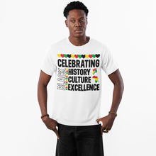 Load image into Gallery viewer, Celebrating Black History Culture and Excellence T-Shirt