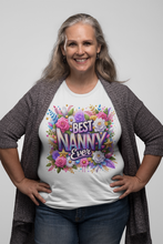 Load image into Gallery viewer, Best Nanny Ever Shirt | Mothers Day Floral DTF Print