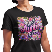 Load image into Gallery viewer, Best Auntie Ever Shirt | Mother's Day Floral DTF Print
